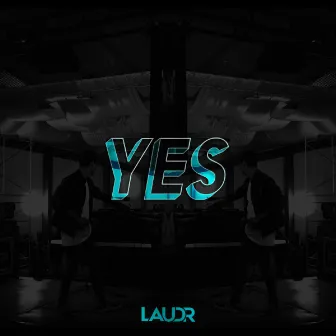 Yes by LAUDR