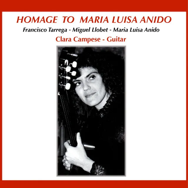 Homage To Maria Luisa Anido