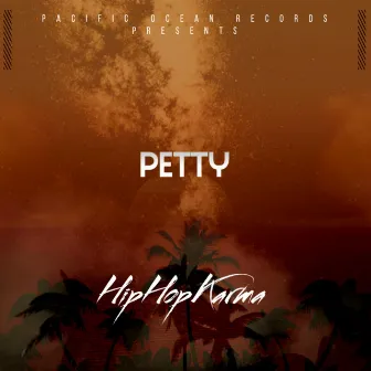 Petty by Hiphopkarma