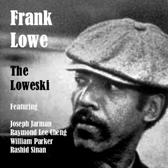 The Loweski - Part V