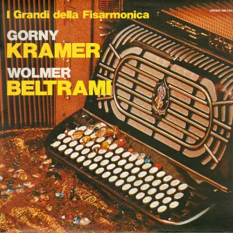 I grandi della fisarmonica by Wolmer Beltrami