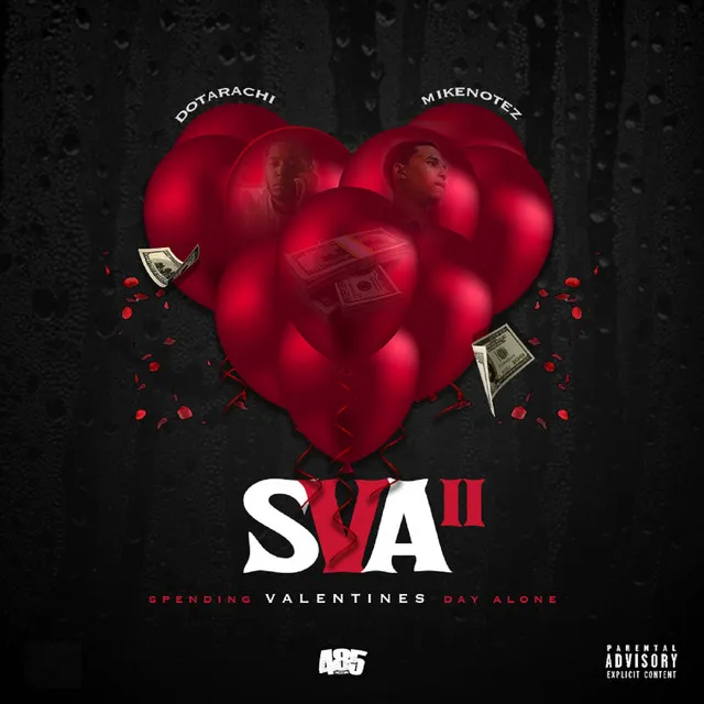 Sva 2 (Spending Valentines Day Alone) [feat. Mike Notez]