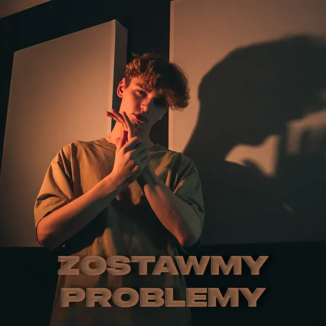 ZOSTAWMY PROBLEMY