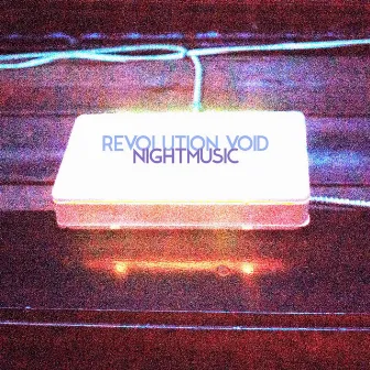 Nightmusic by Revolution Void