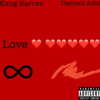 Love by Kxng Harrxs