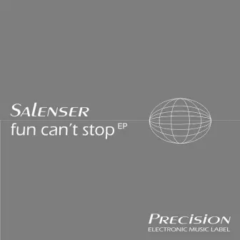 Fun Can't Stop by Salenser