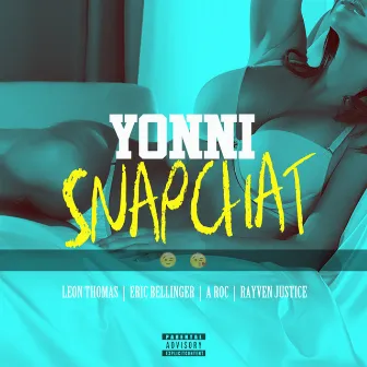 Snapchat by Yonni