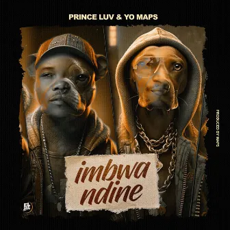 Imbwa Ndine by Prince Luv