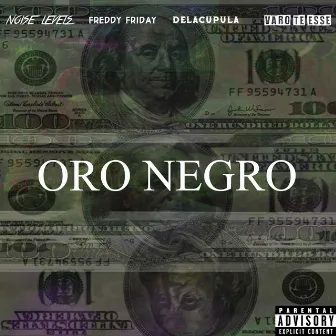 Oro Negro by Noise Levels