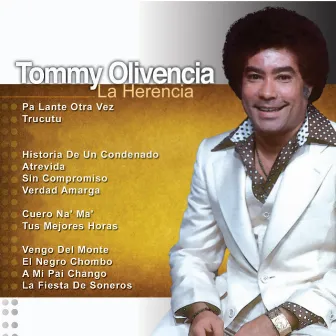 La Herencia by Tommy Olivencia