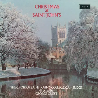 Christmas at St. John's by Choir of St. John's College, Cambridge