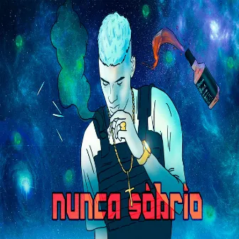 Nunca Sóbrio by Jovem Bala