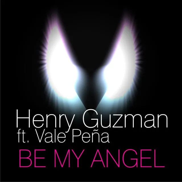 Be My Angel - Original Mix