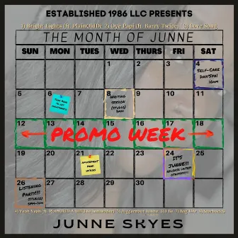 The Month Of Junne by Junne Skyes