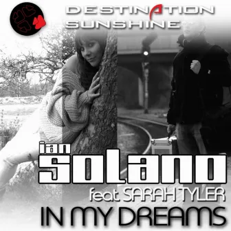 In My Dreams by Ian Solano