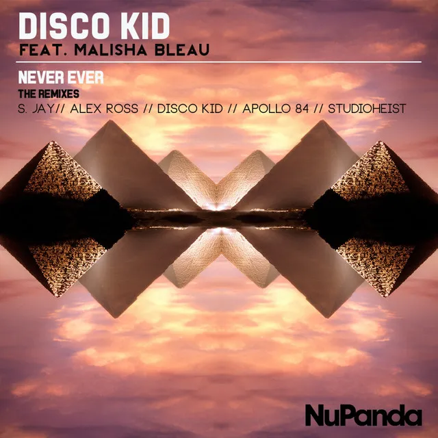 Never Ever - Apollo 84 Remix