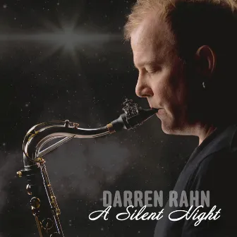 A Silent Night by Darren Rahn