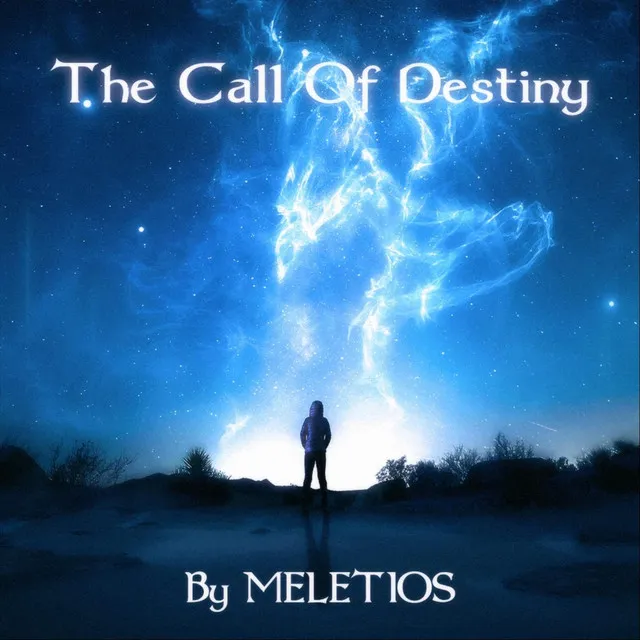 The Call of Destiny