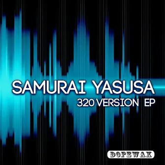 320 Version by Samurai Yasusa