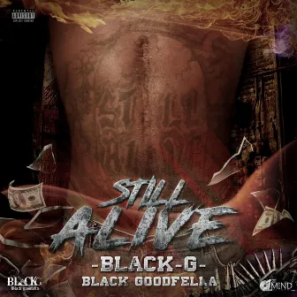 Still Alive by Black-G