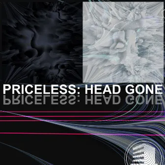 Head Gone by Priceless