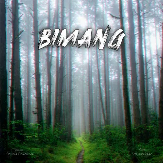 Bimang by 