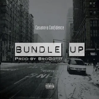 Bundle Up by Casanova Confidence