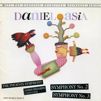 Daniel Asia: Symphonies No. 2 & 3 by Phoenix Symphony