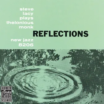 Reflections: Steve Lacy Plays Thelonious Monk by Steve Lacy