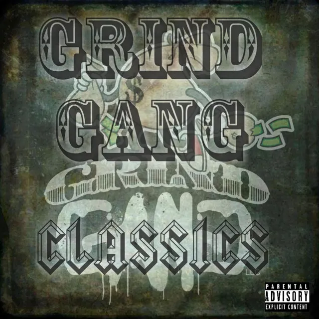 Grind Gang Classics