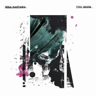 Too Soon by Nina Nastasia