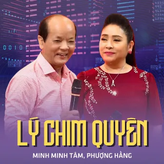 Lý Chim Quyên by Minh Minh Tâm