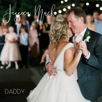 Daddy by Jessica Mack