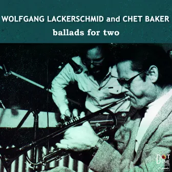 Ballads For Two by Wolfgang Lackerschmid