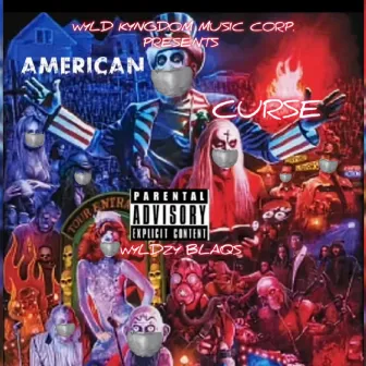 American Curse by Wyldzy Blaqs