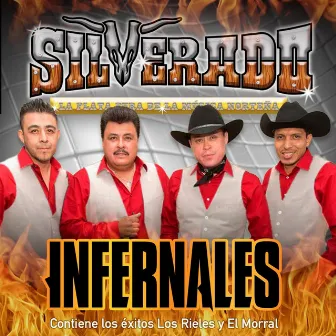 Infernales by Grupo Silverado