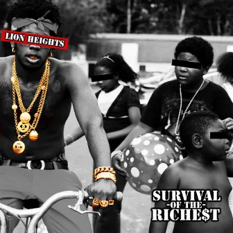 Survival of the Richest by Lion Heights