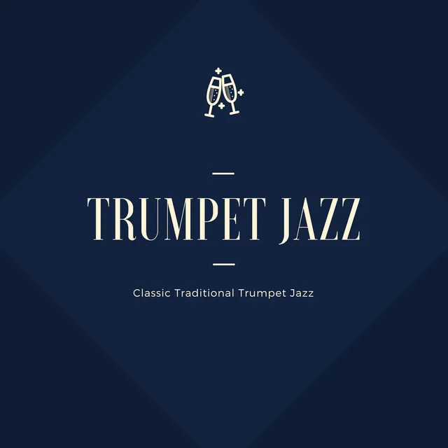 Classic Traditional Trumpet Jazz