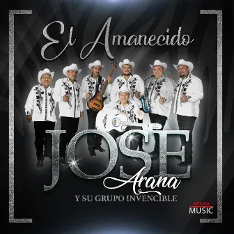 El Amanecido by Jose Arana Y Su Grupo Invencible