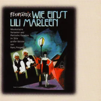 Wie einst Lili Marleen by FunTastix