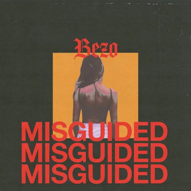 MISGUIDED