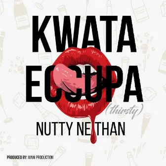 Kwata Eccupa by Nutty Neithan