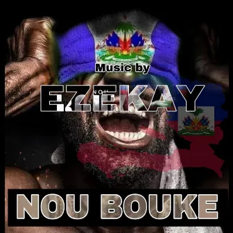 Nou Bouke by Ezekay