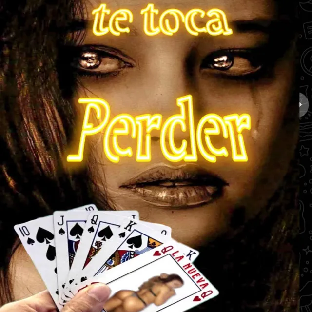 Te Toca Perder