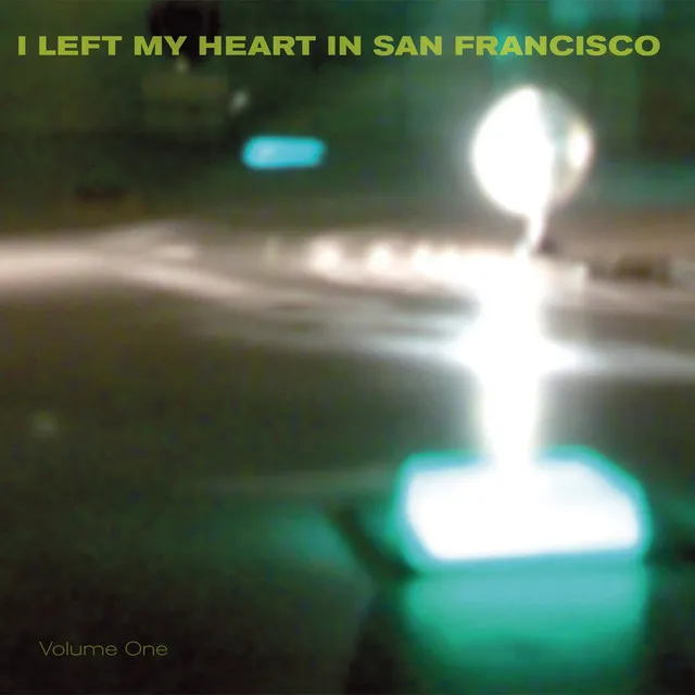 I Left My Heart In San Francisco vol. 1