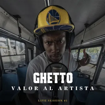 Valor al Artista by Ghetto