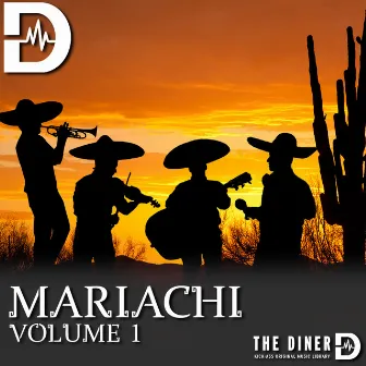 Mariachi, Vol. 1 by The Diner