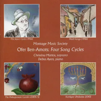 Ofer Ben-Amots: Four Song Cycles by Montage Music Society