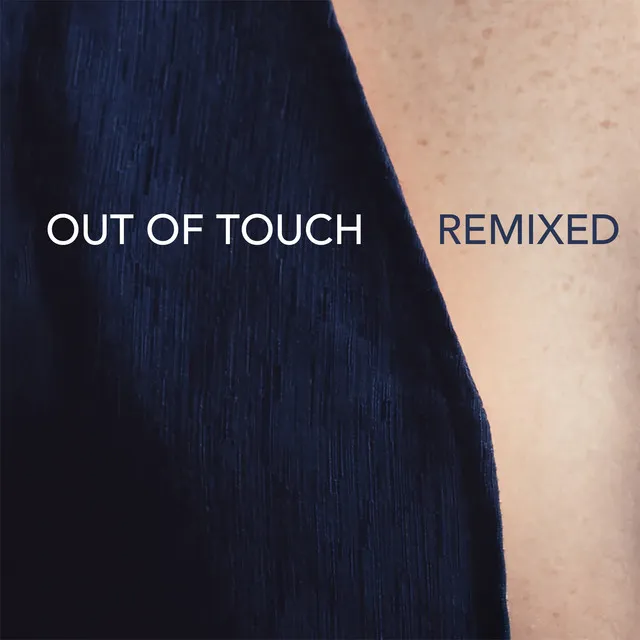 Out Of Touch - Tim Baresko Remix