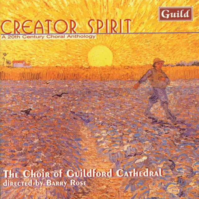 Creator Spirit - A 20th Century Choral Anthology